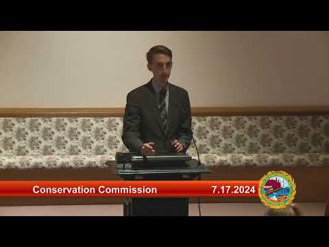 7.17.2024 Conservation Commission Special Meeting